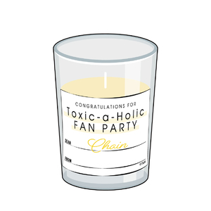 【チェイン】『Toxic-a-Holic』Fan Partyお祝いミニキャンドル