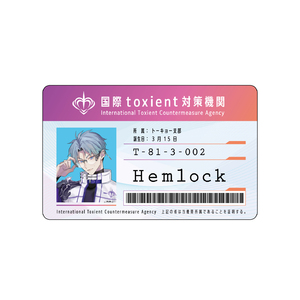 『Toxic-a-Holic』トーキョー支部カード　ヘムロック