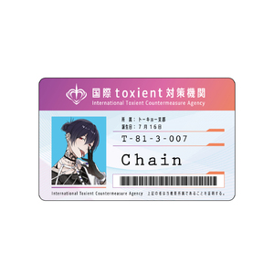 『Toxic-a-Holic』トーキョー支部カード　チェイン