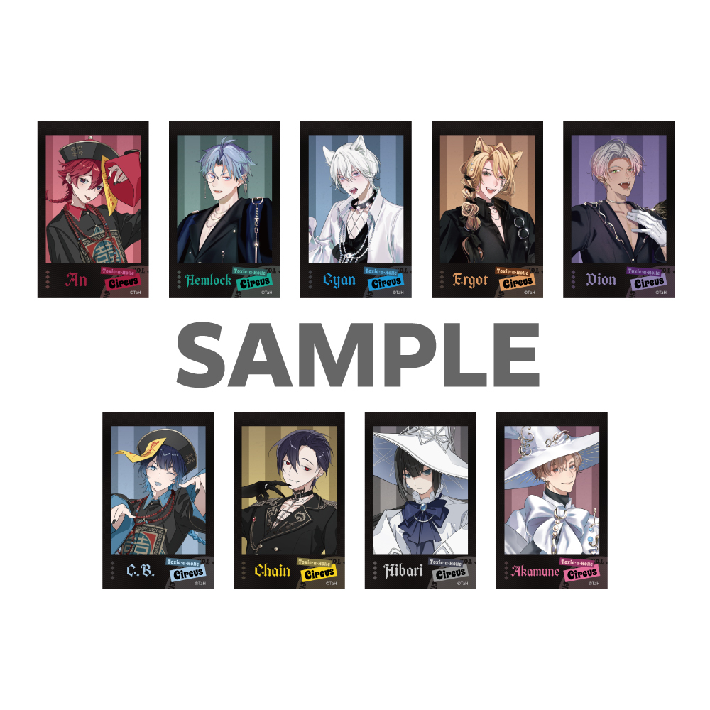 『Toxic-a-Holic』ランダムチェキ風カード Parallel Circus ver.（通常９種、レア９種）