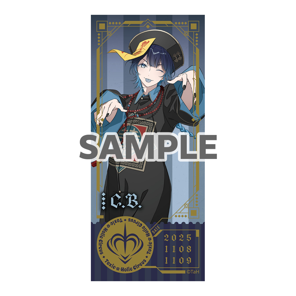 『Toxic-a-Holic』チケット風カード Parallel Circus ver.　C.B.